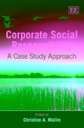 Corporate Social Responsibility: A Case Study Approach