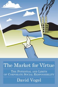 The market for vırtue: the potential and limits of corporate social responsibility