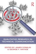 Qualitative research in technical communication