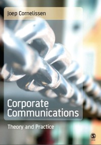 Corporate communications : theory and practice