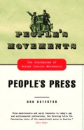 People’s movements, people’s press: the journalism of social justice movements