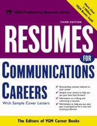 Resumes for communications carrers : with sample cover letters