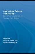 Journalism, science and society : science communication between news and public
relations