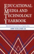 Educational Media and Technology Yearbook 1999. Vol. 24