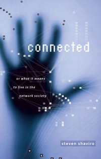 Connected,
or What It Means to Live
in the Network Society