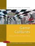 Game
Cultures : Computer Games as New Media