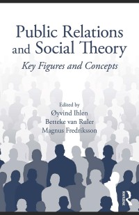 Public Relations and Social
Theory