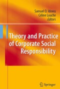 Theory and practice of corporate social responsibility