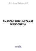 Anatomi Hukum Zakat Di Indonesia