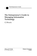 The entrepreneur’s guide to managing information technology