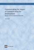 Communicating the Impact of
Communication for Development:Recent Trends in Empirical Research