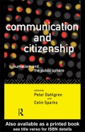 Communication and citizenship: journalism and the public sphere in the new media age