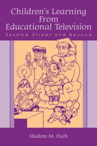 Children’s learning from educational television : Sesame Street and beyond