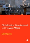 Development, Globalization and the Mass Media