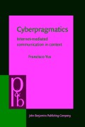 Cyberpragmatics: Internet-mediated communication in context