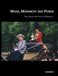 Media, monarchy and power