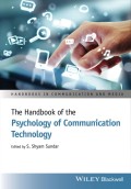 The handbook of the psychology of communication technology