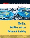 Media, politics, and the network society