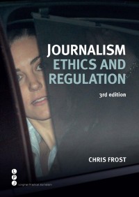 Journalism ethics and regulation