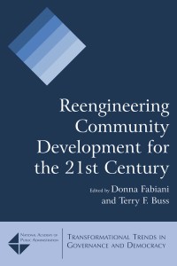 Reengineering community development for the 21st century