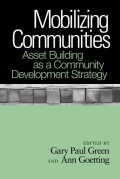 Mobilizing communities: asset building as a community development strategy