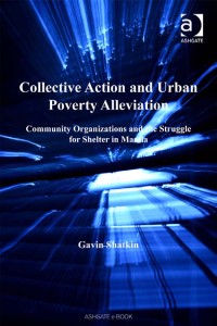 Urban and regional planning and development series: community organizations and the struggle for shelter in manila