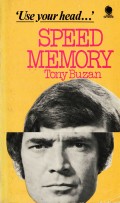 Use your head... : speed memory