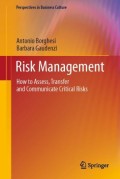 Risk management: how to assess, transfer and communicate critical risks