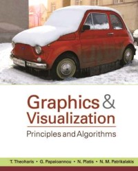 Graphics & visualization : principles & algorithms