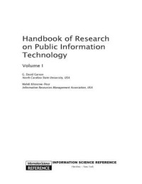 Handbook of research on public information technology volume 1