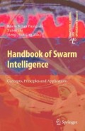 Handbook of swarm intelligence : concepts, principles and applications