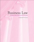 Business law : the ethical, global, and e-commerce environment