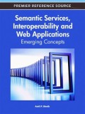 Semantic services, interoperability, and web applications: emerging concepts