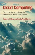 Cloud computing: technologies and strategies of the ubiquitous data center