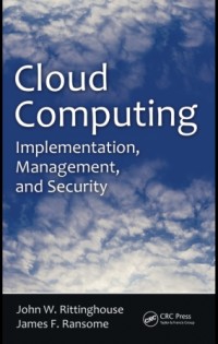 Cloud computing implementation, management, and security