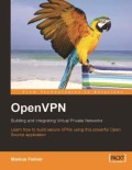 OpenVPN building and integrating virtual private networks