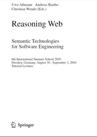 Reasoning web : semantic technologies for software engineering