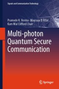 Multi photon quantum secure communication