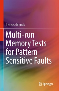 Multi run memory test for pattern sensitive faultshttp