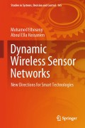 Dynamic wireless sensor networks: new directions for smart technologies