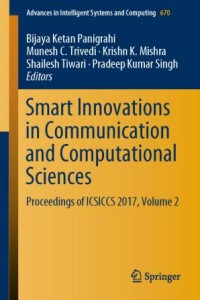 Smart innovations in communication and computational sciences