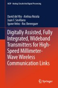 Digitally assisted, fully integrated, wideband transmitters for high-speed millimeter-wave wireless communication links