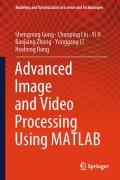 Advanced image and video processing using MATLAB