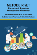 Metode Riset : Akuntansi, Investasi, Keuangan dan Manajemen