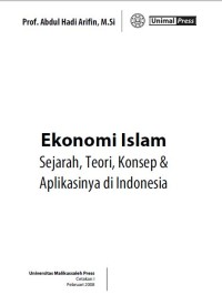 Ekonomi Islam : sejarah, teori, konsep & aplikasinya di Indonesia