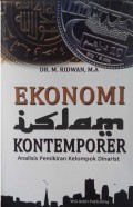 Ekonomi Islam kontemporer : Analisis dpemikiran kelompok Dinarist