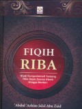 Fiqg riba: studi komperhensif tentang riba sejak zaman klasik hingga modern