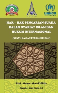 Hak-hak Pencarian Suaka Dalam Syariat Islam dan Hukum Internasional