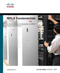 MPLS fundamental: A comprehensive introduction to MPLS teory and practice