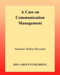 A Case on Communication Management